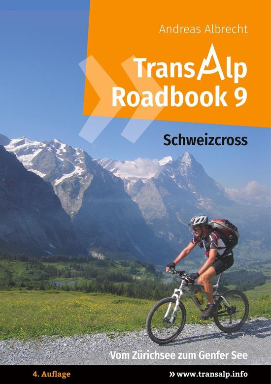 Transalp Roadbooks 9 - Transalp Roadbook 9: Schweizcross - cover