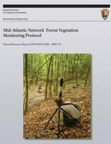 Mid-Atlantic Network Forest Vegetation Monitoring Protocol