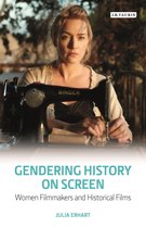 Library of Gender and Popular Culture - Gendering History on Screen