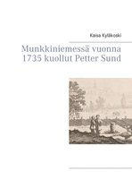 Munkkiniemessä vuonna 1735 kuollut Petter Sund