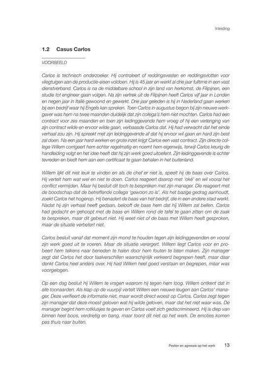 Pesten en agressie op het werk