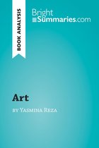 BrightSummaries.com - 'Art' by Yasmina Reza (Book Analysis)