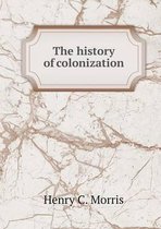 The history of colonization