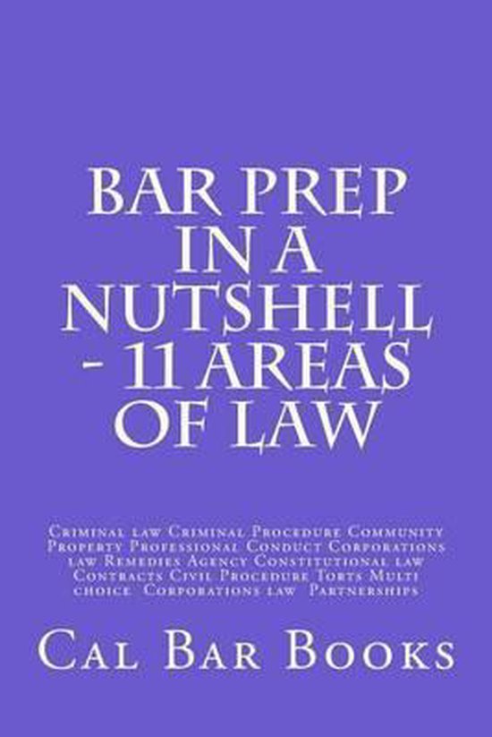 Bar Prep in a Nutshell | 9781539463276 | Cal Bar Books | Boeken | bol