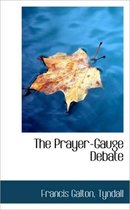 The Prayer-Gauge Debate