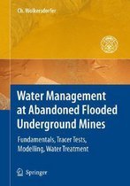 Water Management at Abandoned Flooded Underground Mines