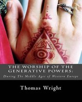 The Worship of the Generative Powers