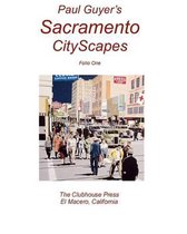 Paul Guyer's Sacramento Cityscapes