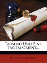 Tausend Und Eine Tag Im Orient...