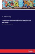 Catalogue of a valuable collection of American coins and medals