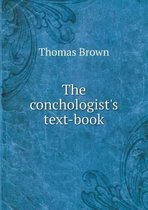 The conchologist's text-book