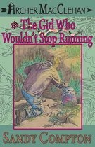 Omslag Archer Macclehan & the Girl Who Wouldn't Stop Running