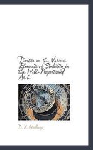 Treatise on the Various Elements of Stability in the Well-Proportioned Arch