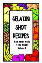 Gelatin Shot Recipes