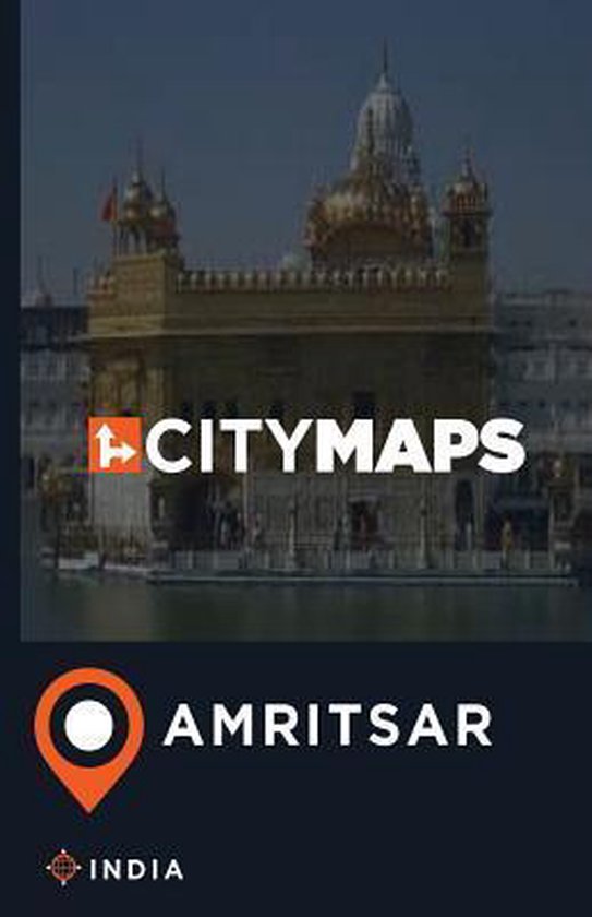 City Maps Amritsar India, James Mcfee 9781544933016 Boeken