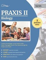 Praxis II Biology Content Knowledge (5235) Study Guide
