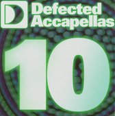 Defected Accapellas Vol. 10