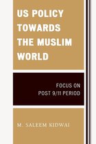 Us Policy Towards the Muslim World