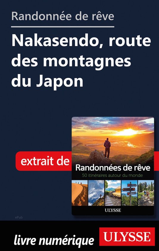 Randonnée de rêve - Nakasendo, route des montagnes du Japo ... - cover