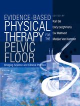 Evidence-Based Physical Therapy for the Pelvic Floor,