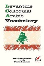 Arabic Vocabulary- Levantine Colloquial Arabic Vocabulary