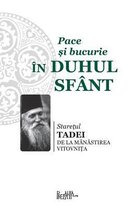 Pace Si Bucurie in Duhul Sfant