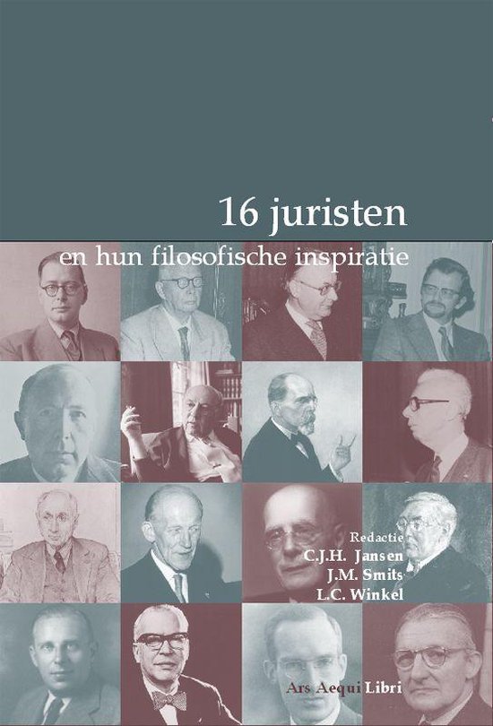 Cover van het boek '16 juristen en hun filosofische inspiratie / druk 1' van C. Jansen