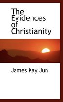 The Evidences of Christianity