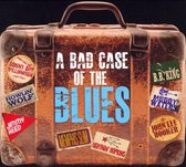A Bad Case of the Blues