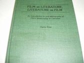 Film as Literature, Literature as Film