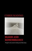 Blood and Remembrance