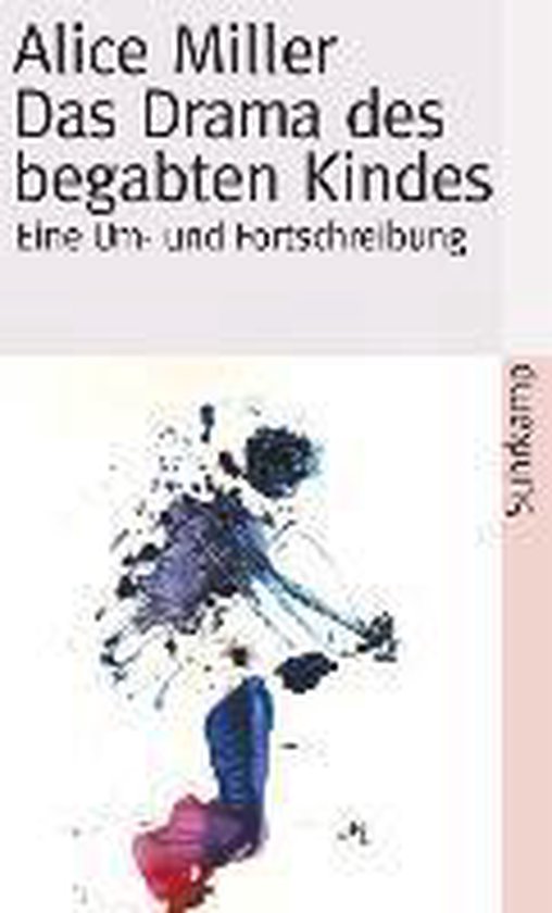 Das Drama des begabten Kindes und die Suche nach dem wahren  ... - cover