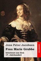 Frau Marie Grubbe