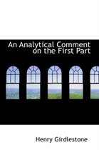 An Analytical Comment on the First Part