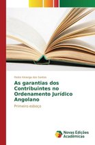 As garantias dos Contribuintes no Ordenamento Jurídico Angolano