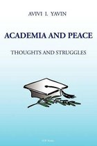 Academia and Peace Thoughts and Struggles