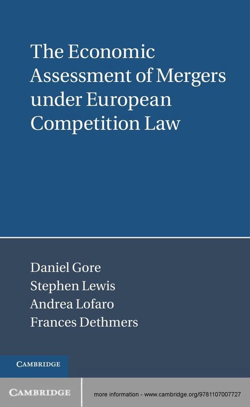 The Economic Assessment of Mergers under European Competitio ... - cover