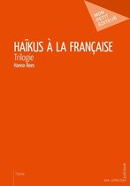 Haïkus à la française