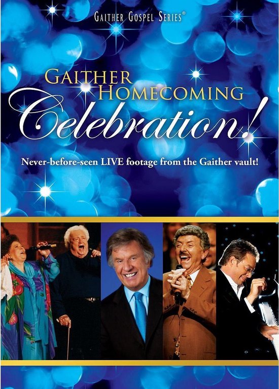 Gaither Celebration!, Bill & Gloria Gaither And Their