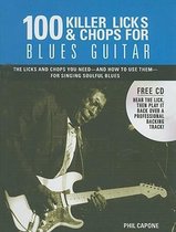 100 Killer Licks & Chops for Blues Guitar