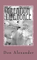 Creation Life Force
