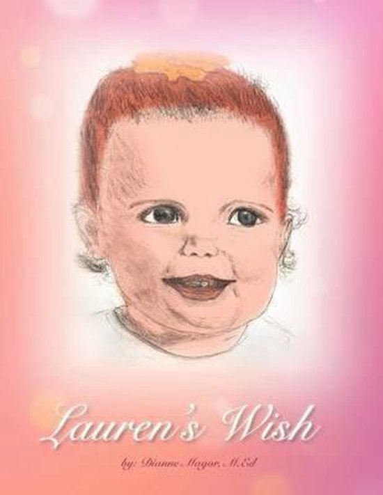 Lauren's Wish 9781469139869 Dianne M Ed Magor Boeken