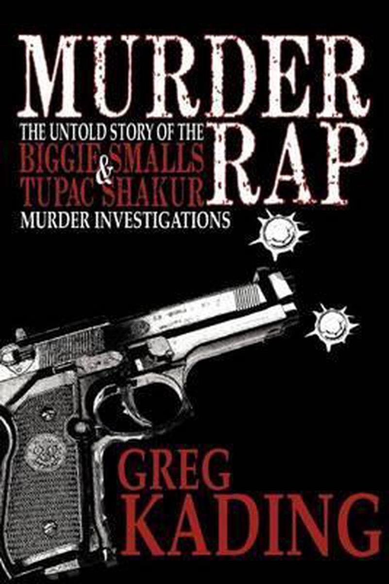 Murder Rap - Greg Kading
