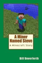 A Miner Named Steve
