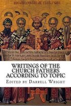 Writings of the Church Fathers According to Topic