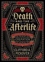 Death & The Afterlife