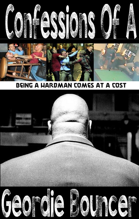 Confessions Of A Geordie Bouncer