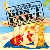 Blonde Cheerleaders Don't Fart, Vol. 1