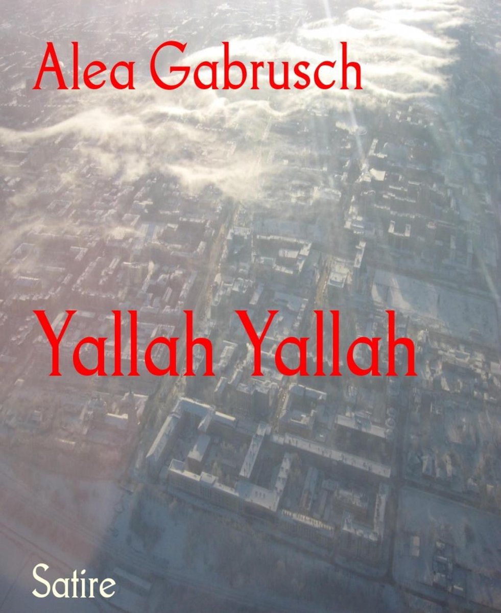 Was Bedeutet Yallah Auf Deutsch