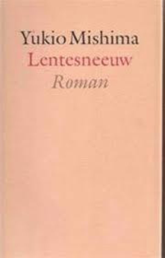 Boekomslag met de titel 'Lentesneeuw' door Yukio Mishima.